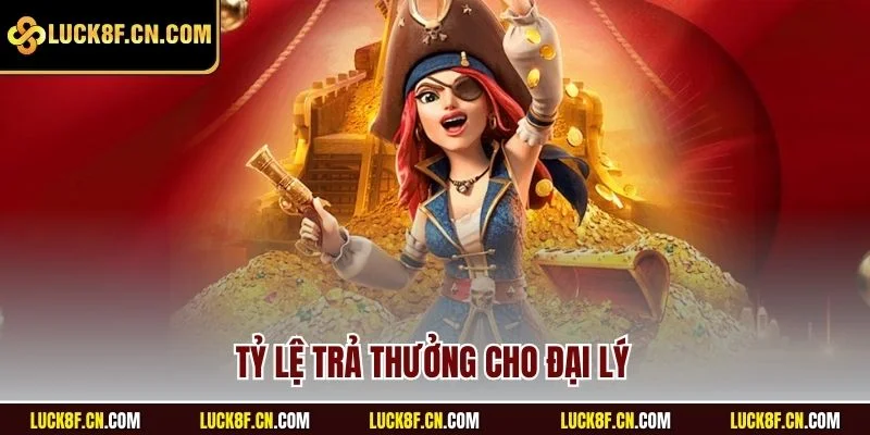 Tỷ lệ trả thưởng cho đại lý